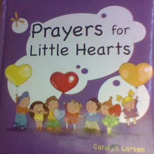 Prayers for little Hearts